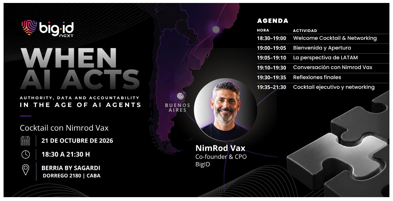 BigID - When AI Acts - Evolutions IT partner oficial en Argentina